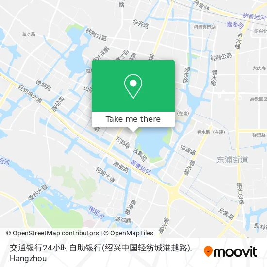 交通银行24小时自助银行(绍兴中国轻纺城港越路) map