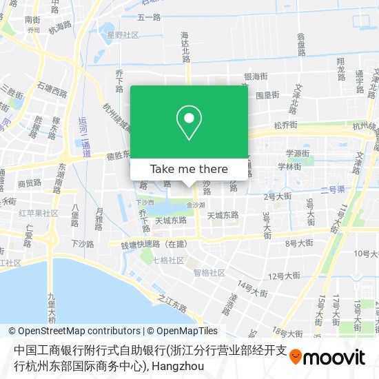 中国工商银行附行式自助银行(浙江分行营业部经开支行杭州东部国际商务中心) map