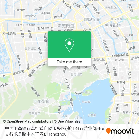 中国工商银行离行式自助服务区(浙江分行营业部开元支行求是路中泰证券) map