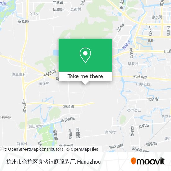 杭州市余杭区良渚钰庭服装厂 map