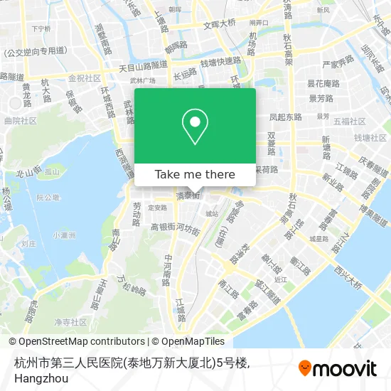 杭州市第三人民医院(泰地万新大厦北)5号楼 map