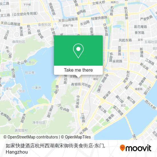 如家快捷酒店杭州西湖南宋御街美食街店-东门 map