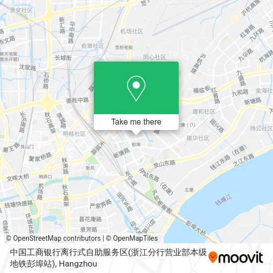 中国工商银行离行式自助服务区(浙江分行营业部本级地铁彭埠站) map