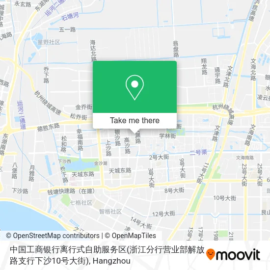 中国工商银行离行式自助服务区(浙江分行营业部解放路支行下沙10号大街) map