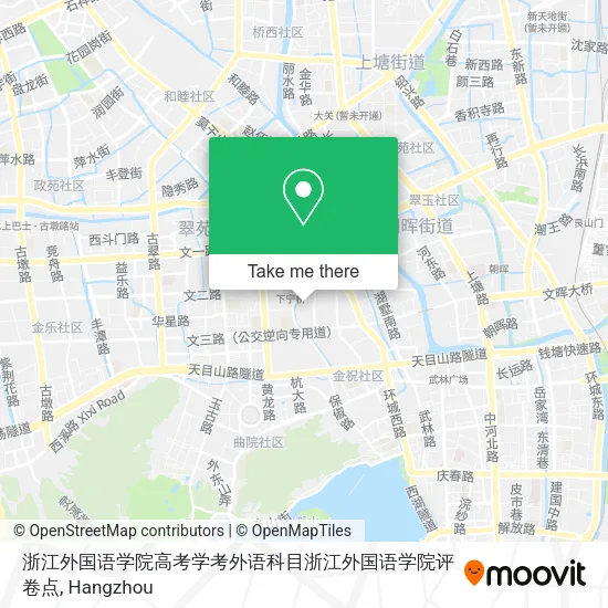 浙江外国语学院高考学考外语科目浙江外国语学院评卷点 map