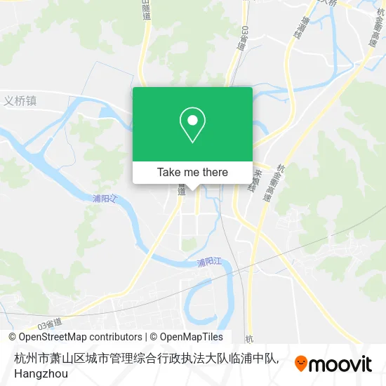 杭州市萧山区城市管理综合行政执法大队临浦中队 map