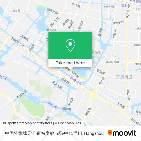 中国轻纺城天汇·窗帘窗纱市场-中15号门 map