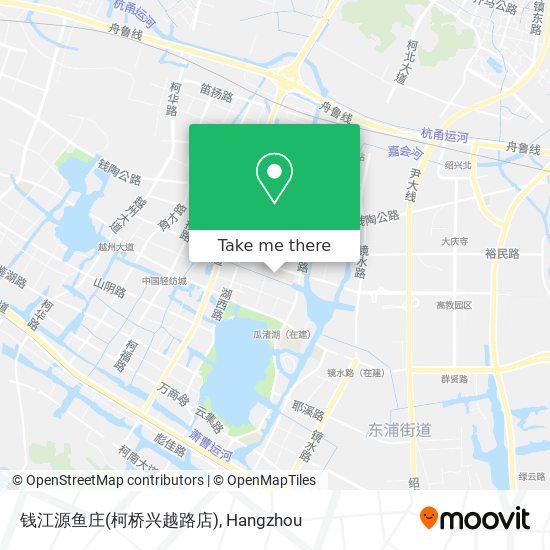 钱江源鱼庄(柯桥兴越路店) map