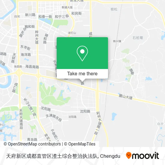 天府新区成都直管区渣土综合整治执法队 map