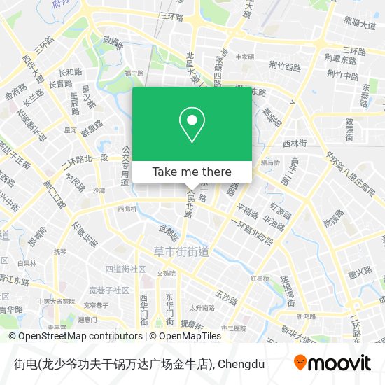 街电(龙少爷功夫干锅万达广场金牛店) map