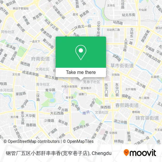 钢管厂五区小郡肝串串香(宽窄巷子店) map