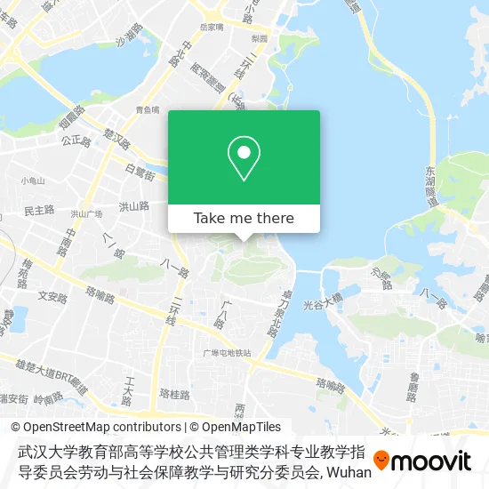 武汉大学教育部高等学校公共管理类学科专业教学指导委员会劳动与社会保障教学与研究分委员会 map