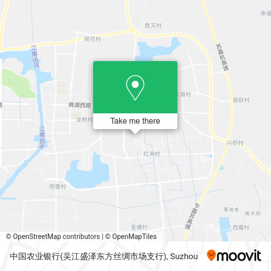 中国农业银行(吴江盛泽东方丝绸市场支行) map