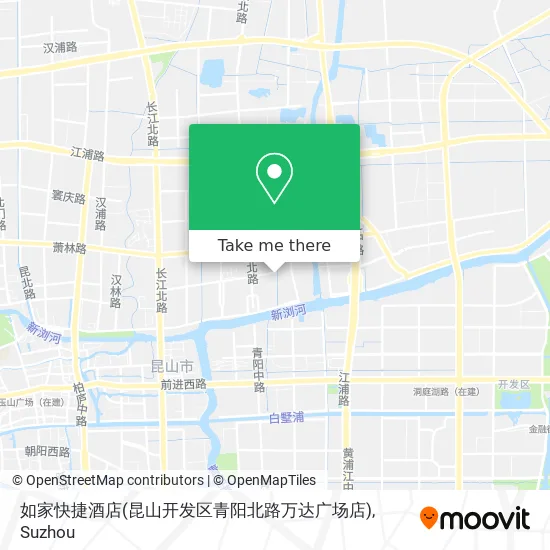 如家快捷酒店(昆山开发区青阳北路万达广场店) map