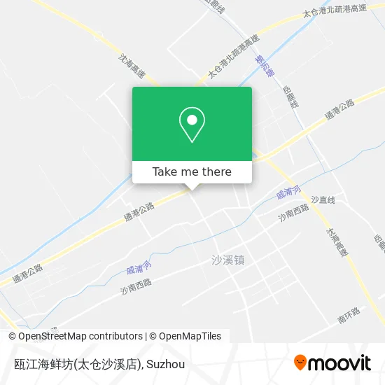 瓯江海鲜坊(太仓沙溪店) map