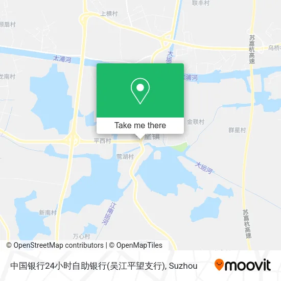 中国银行24小时自助银行(吴江平望支行) map