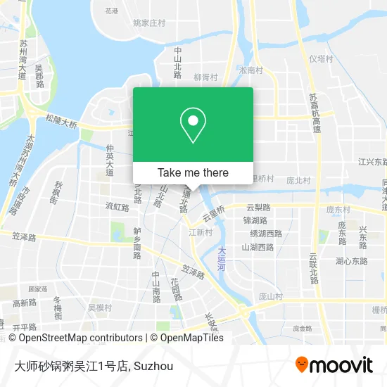 大师砂锅粥吴江1号店 map