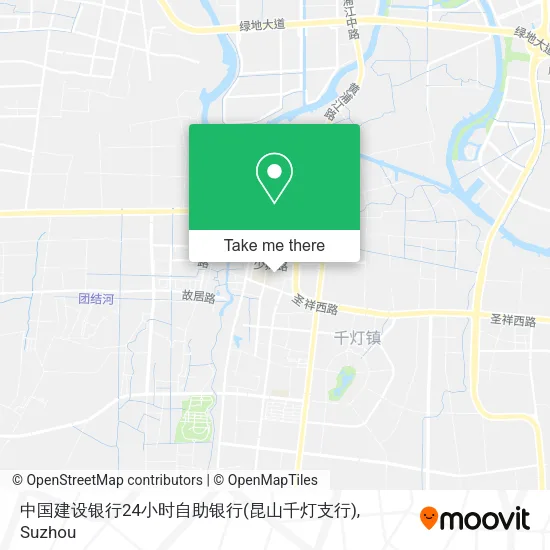 中国建设银行24小时自助银行(昆山千灯支行) map