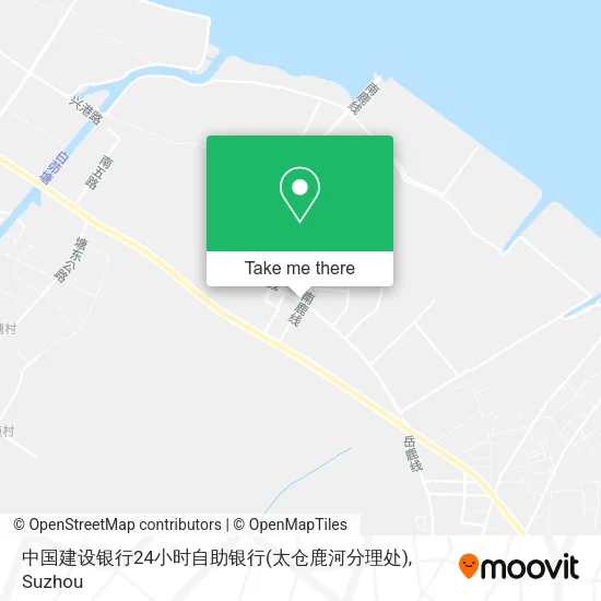 中国建设银行24小时自助银行(太仓鹿河分理处) map