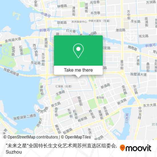 “未来之星”全国特长生文化艺术周苏州直选区组委会 map