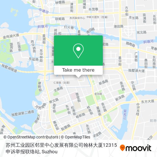 苏州工业园区邻里中心发展有限公司翰林大厦12315申诉举报联络站 map