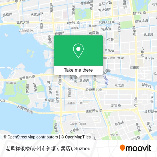 老凤祥银楼(苏州市斜塘专卖店) map