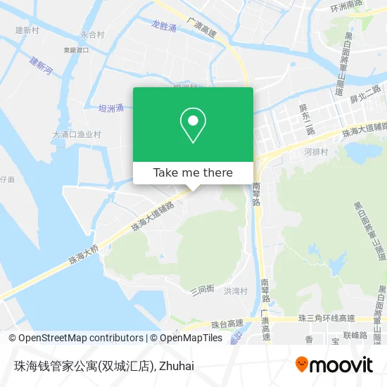 珠海钱管家公寓(双城汇店) map