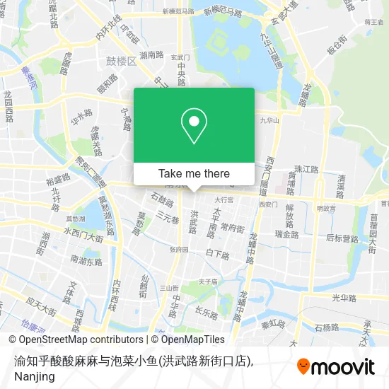 渝知乎酸酸麻麻与泡菜小鱼(洪武路新街口店) map