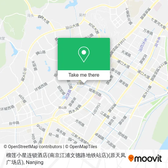 榴莲小星连锁酒店(南京江浦文德路地铁站店)(原天凤广场店) map