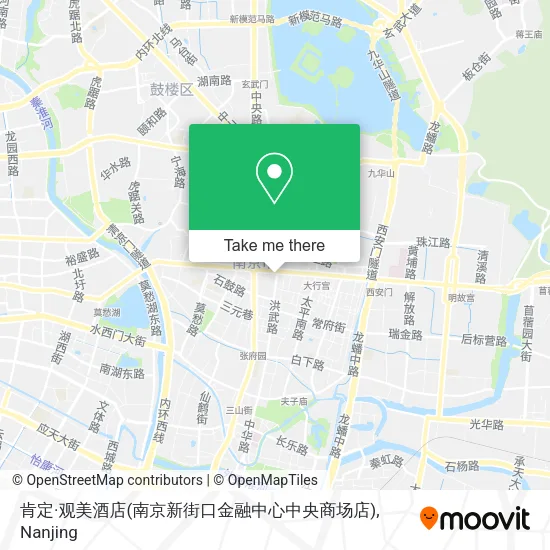肯定·观美酒店(南京新街口金融中心中央商场店) map