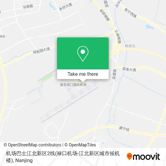 机场巴士江北新区2线(禄口机场-江北新区城市候机楼) map