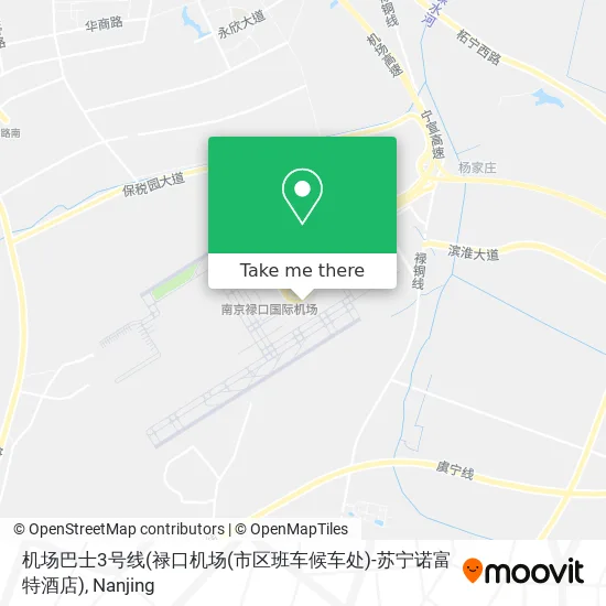 机场巴士3号线(禄口机场(市区班车候车处)-苏宁诺富特酒店) map