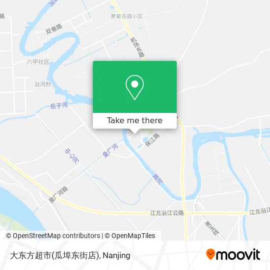 大东方超市(瓜埠东街店) map