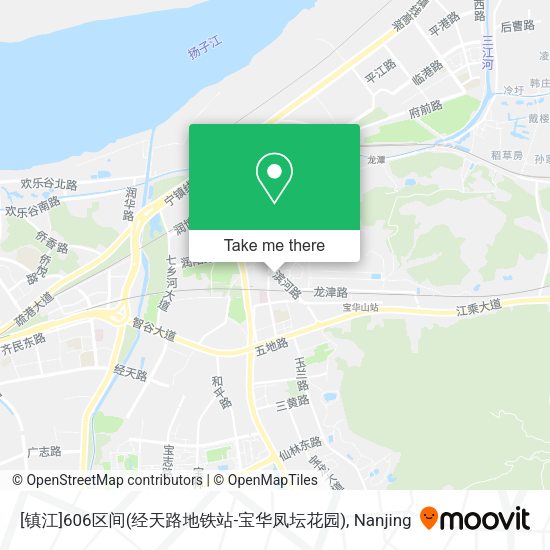 [镇江]606区间(经天路地铁站-宝华凤坛花园) map