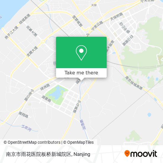 南京市雨花医院板桥新城院区 map