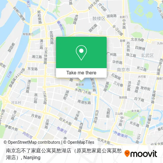 南京忘不了家庭公寓莫愁湖店（原莫愁家庭公寓莫愁湖店） map
