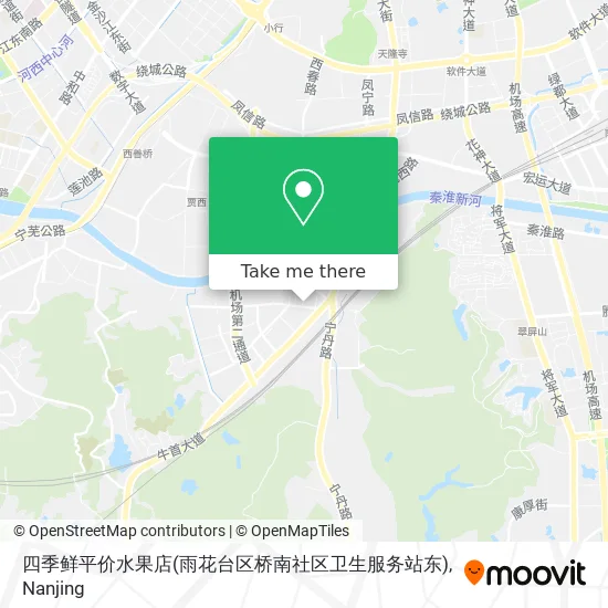 四季鲜平价水果店(雨花台区桥南社区卫生服务站东) map