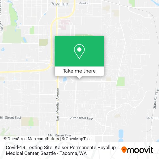 Covid-19 Testing Site: Kaiser Permanente Puyallup Medical Center map