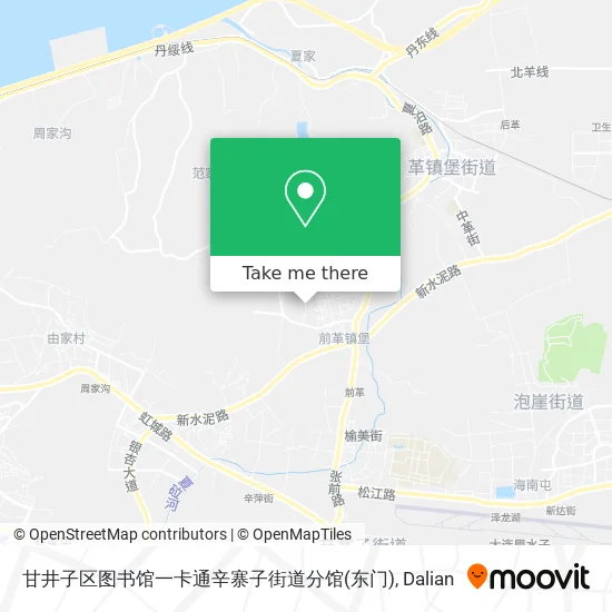 甘井子区图书馆一卡通辛寨子街道分馆(东门) map