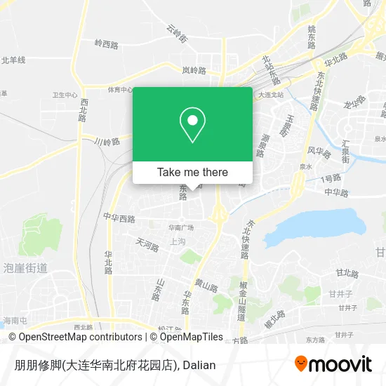 朋朋修脚(大连华南北府花园店) map