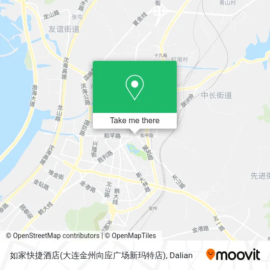 如家快捷酒店(大连金州向应广场新玛特店) map