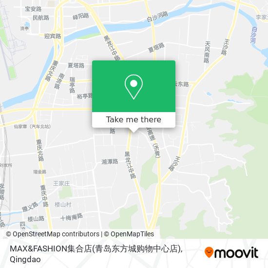 MAX&FASHION集合店(青岛东方城购物中心店) map