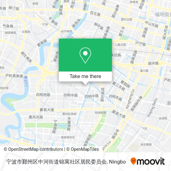 宁波市鄞州区中河街道锦寓社区居民委员会 map