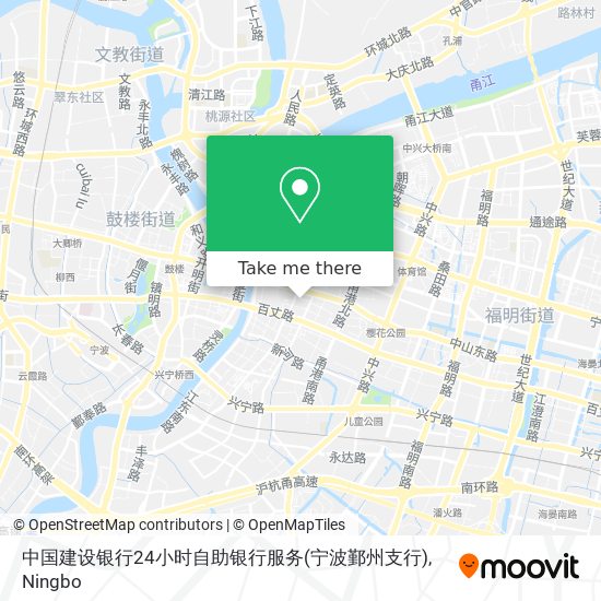 中国建设银行24小时自助银行服务(宁波鄞州支行) map
