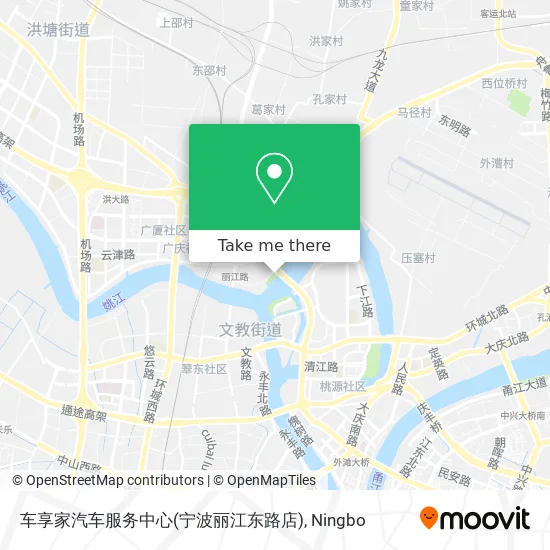 车享家汽车服务中心(宁波丽江东路店) map