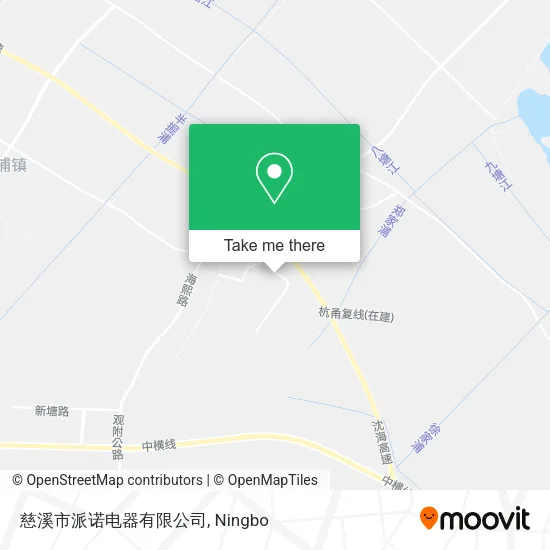 慈溪市派诺电器有限公司 map