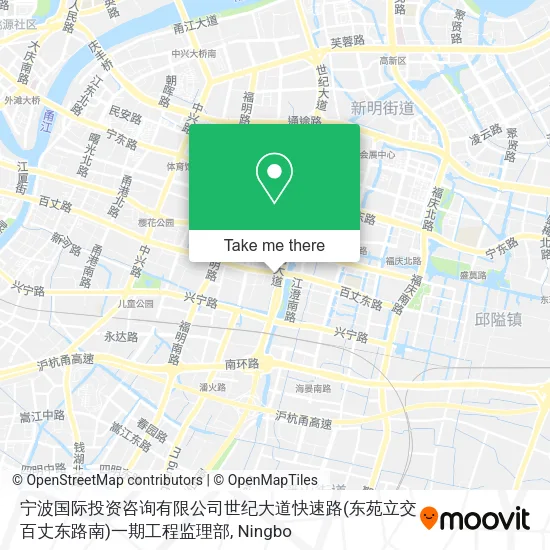 宁波国际投资咨询有限公司世纪大道快速路(东苑立交百丈东路南)一期工程监理部 map