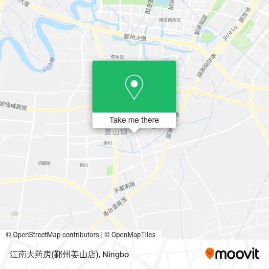 江南大药房(鄞州姜山店) map