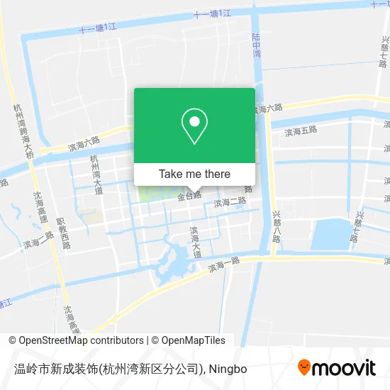 温岭市新成装饰(杭州湾新区分公司) map
