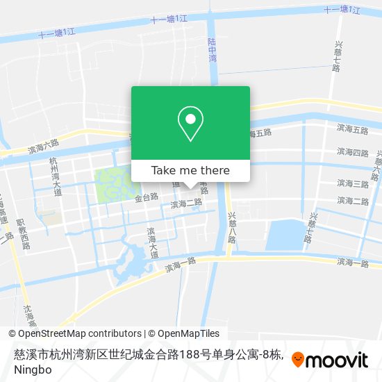 慈溪市杭州湾新区世纪城金合路188号单身公寓-8栋 map